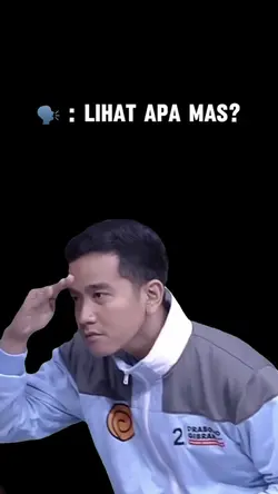 Lihat apa mas Gibran