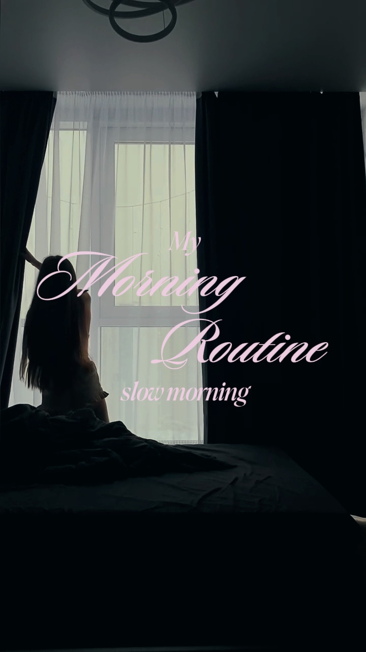MY MORNING ROUTINE