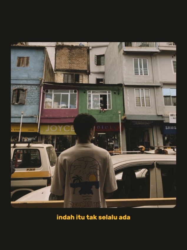 indah itu tak selalu