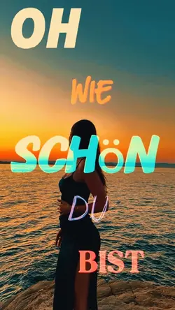 Wie schon du bist 