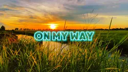 On My Way 