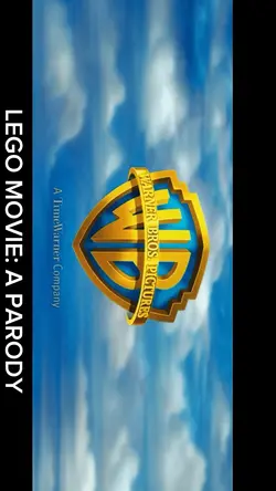 LEGO MOVIE: A PARODY
