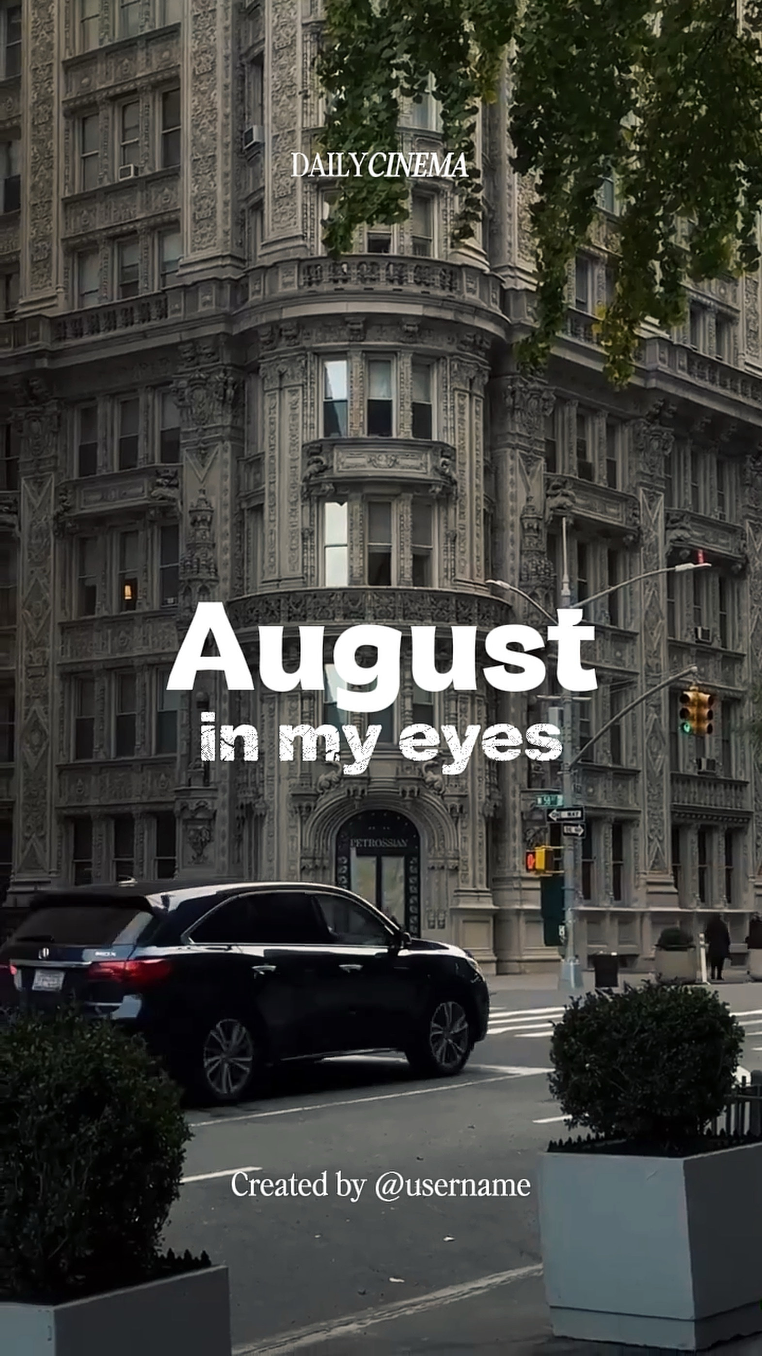 August in my eyes