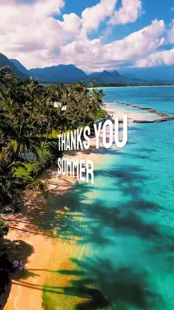 Thanks you summer