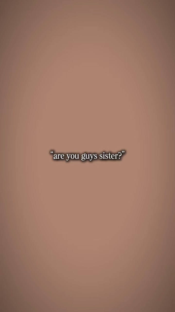 sister
