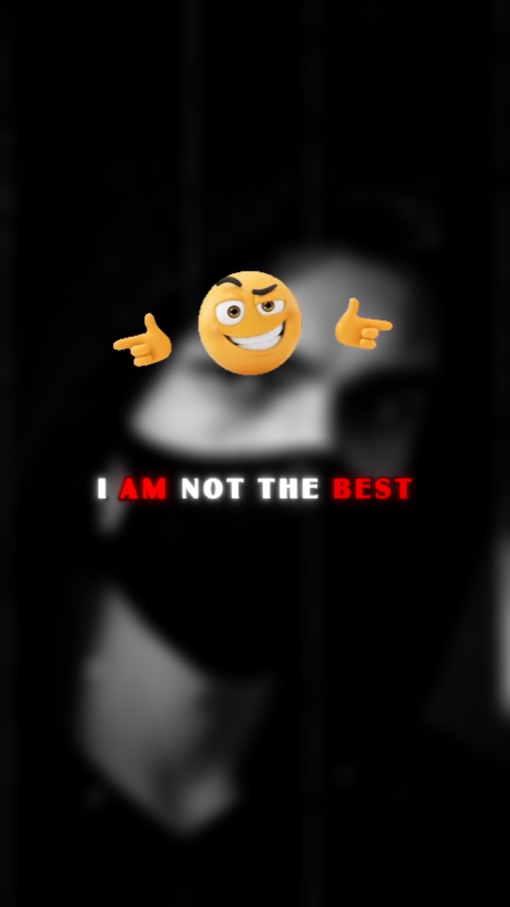 Hindi ako ang pinakamahusay