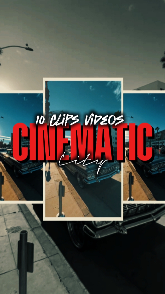 10 CLIPS CINEMATIC 
