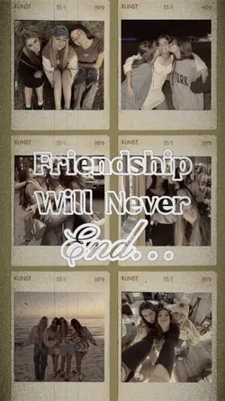 Friendship never end