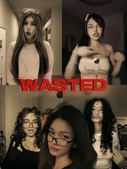 wasted