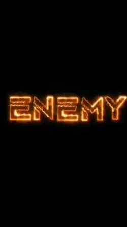 you are my Enemy