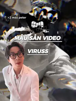 Sẵn video ViruSs 