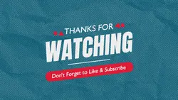 THANKS FOR WATCH