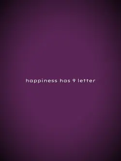 happinesshas9letters