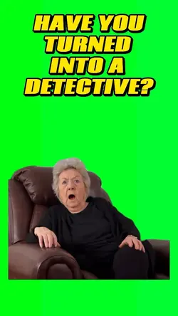 Are you a detective?