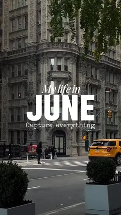 My life in June