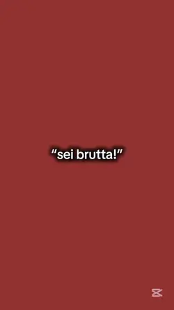 “brutta!”