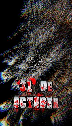 31 DE OCTOBER