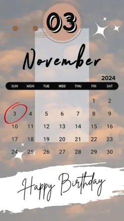 birthday 3 Nov 2024