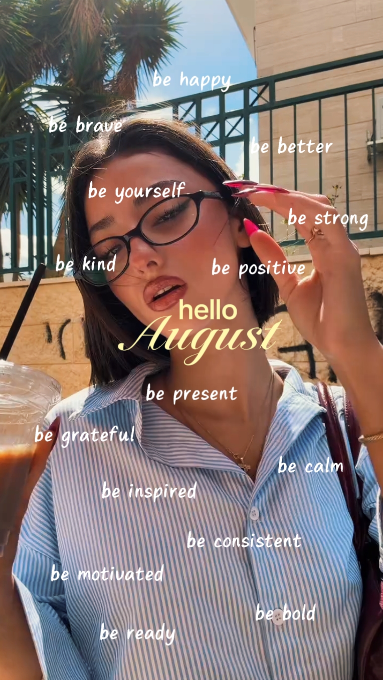 hello August 