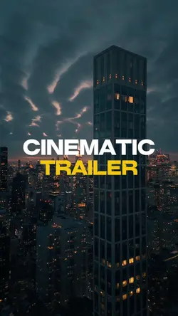 Cinematic trailer