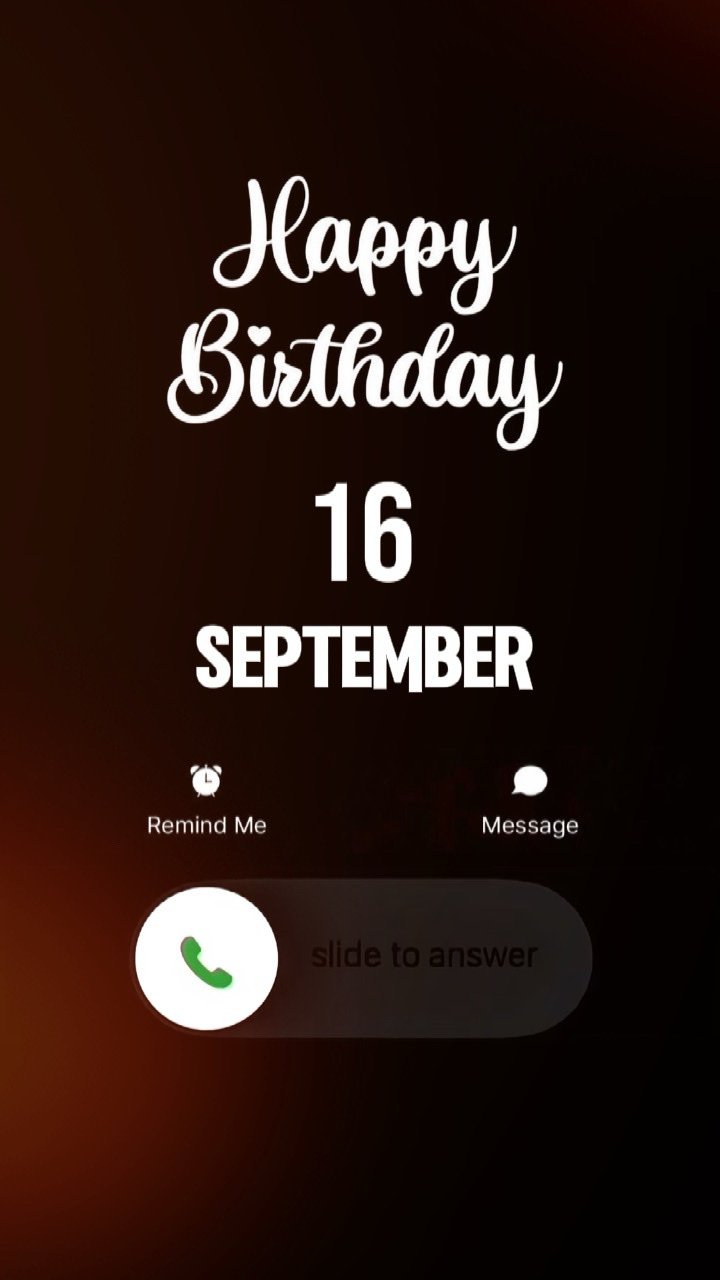BIRTHDY 16 SEPTEMBER