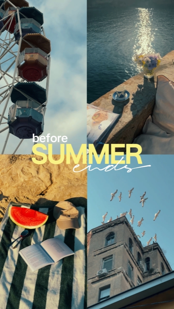 before summer ends