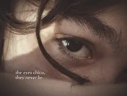 they eyes chico,