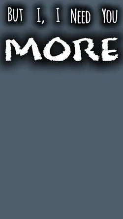 i need you mor