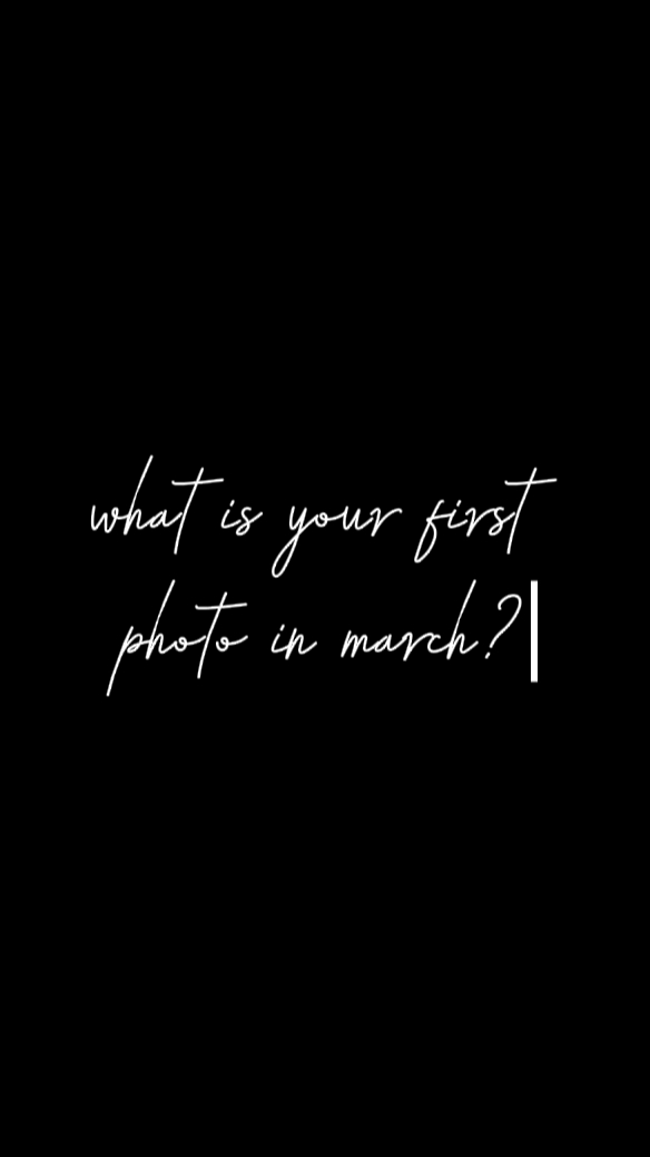 first photo in march