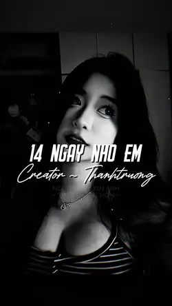 14 NGÀY NHỚ EM REMIX