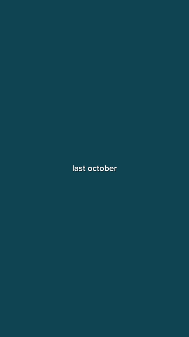 last october 