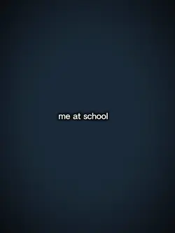 me at home/school