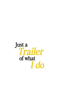 trailer of what I do