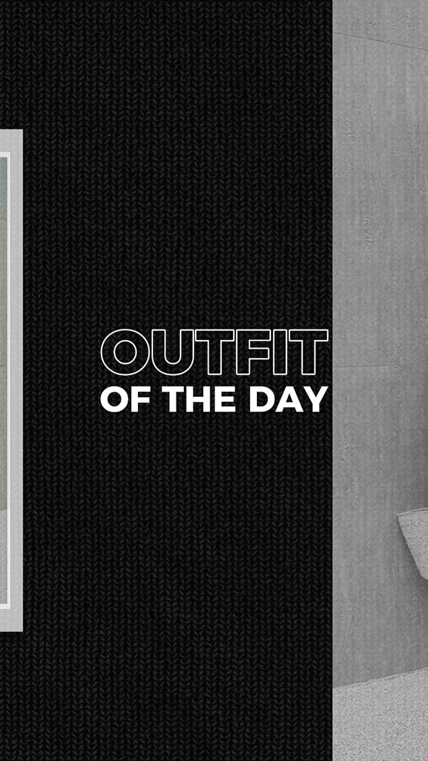 Outfit of the day