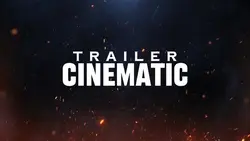TRAILER CINEMATIC