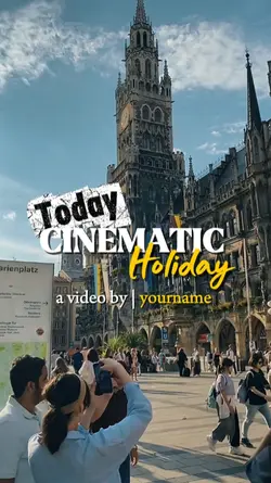 Cinematic holiday 