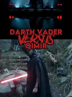 Vader vs Qimir