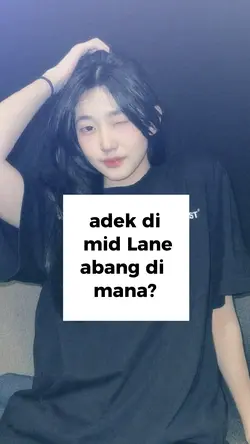 adek di mid Lane