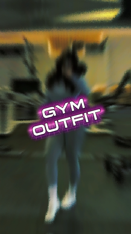 GYM OUTFIT