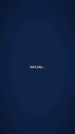 last/this july 