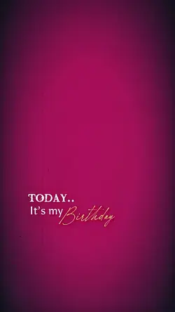 today is my birthday
