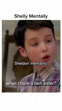 Sheldon mentality