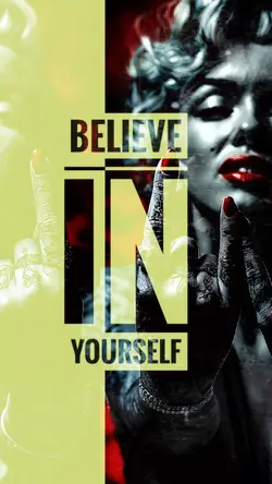 Believe In Yourself 