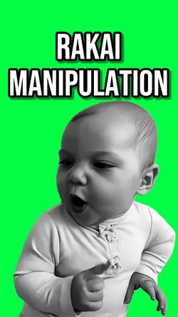 RAKAI MANIPULATION