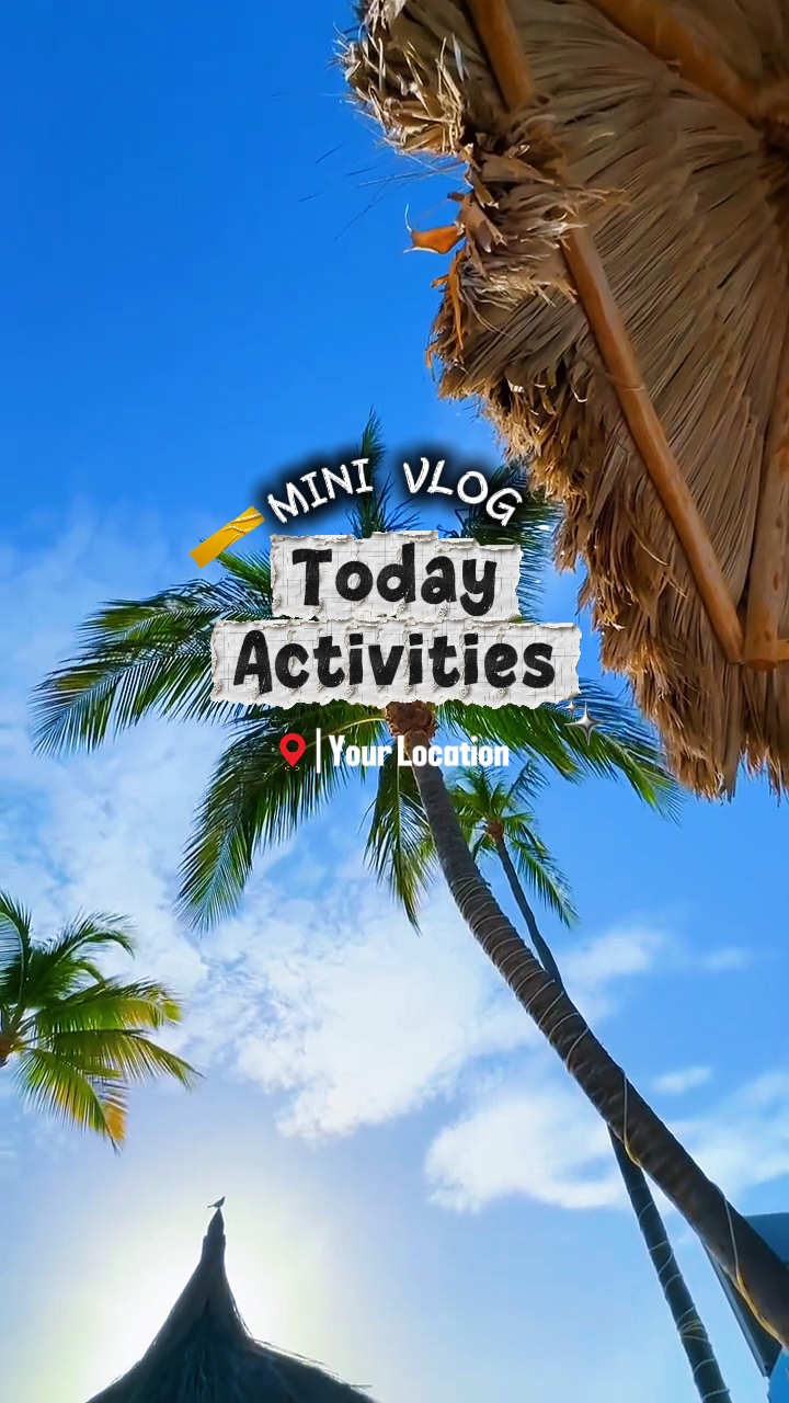 Today Activities