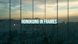 Hongkong in Frames