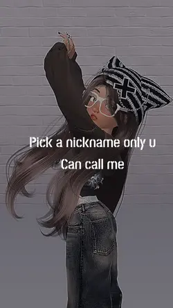 Pick a nickname