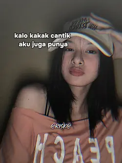 KALO KAKAK CANTIK 