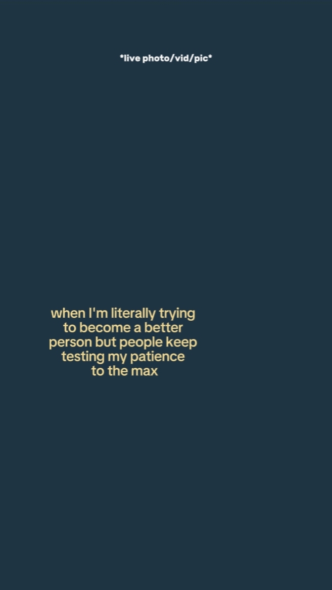when I'm literally 
