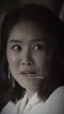 Tối nay cô có bận gì